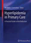Hyperlipidemia in Primary Care – A Practical Guide to Risk Reduction