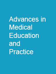 Advances in Medical Education and Practice