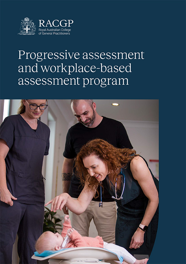 Progressive assessment and workplace-based assessment program guide