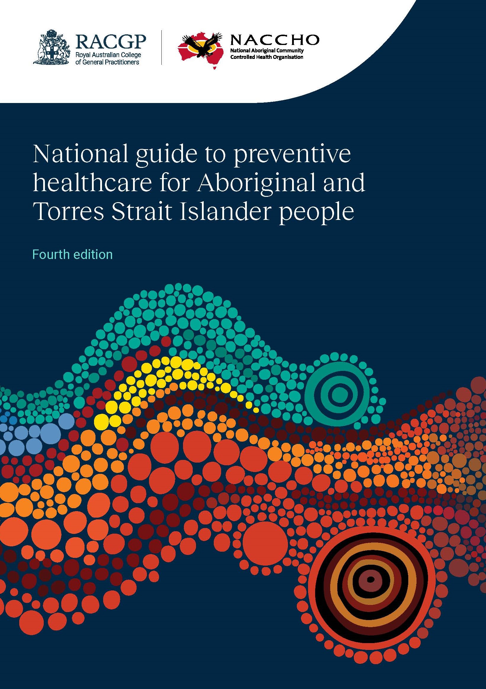 National Guide to preventive healthcare for Aboriginal and Torres Strait Islander people