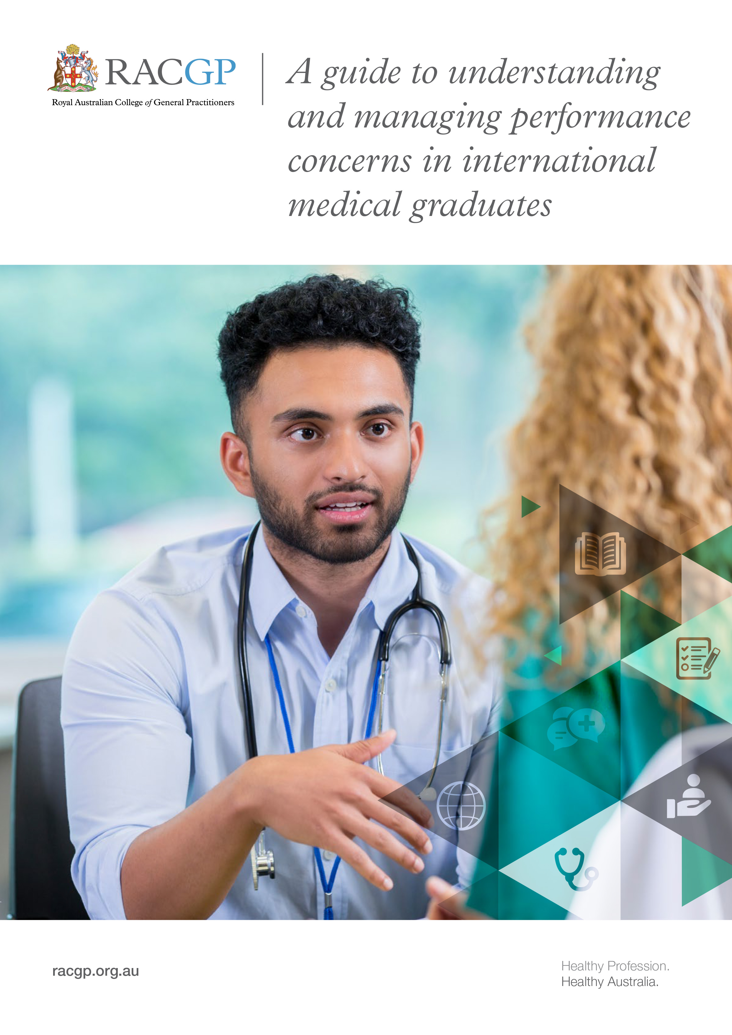 A guide to understanding and managing performance concerns in international medical graduates