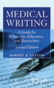 Medical writing: a guide for clinicians, educators and researchers, 2nd edition