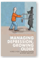 Managing depression, growing older: A guide for professionals and carers