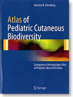 Atlas of pediatric cutaneous biodiversity: Comparative dermatologic atlas of pediatric skin of all colors