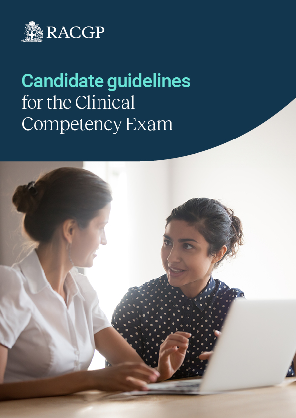Candidate guidelines for the Clinical Competency Exam