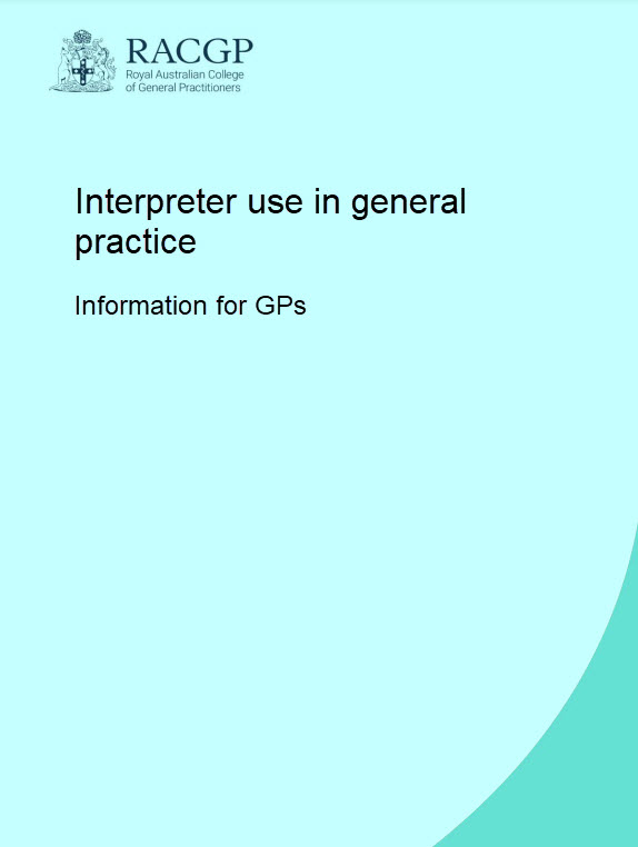 Interpreter use in general practice - Information for GPs