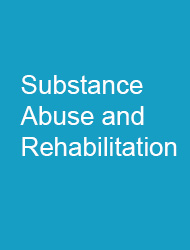 Substance Abuse Treatment, Prevention and Policy