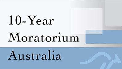 10-Year Moratorium Australia